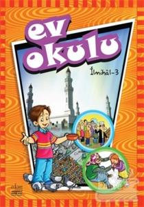 Ev Okulu 3 - (Ahlak Siyer İlmihal) Takım