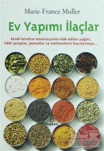 Ev Yapımı İlaçlar