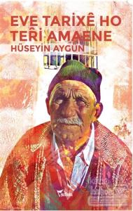 Eve Tarixe Ho Teri Amaene