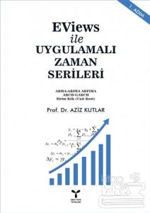 EViews ile Uygulamalı Zaman Serileri