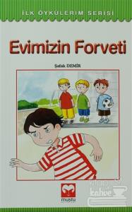 Evimizin Forveti