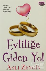 Evliliğe Giden Yol