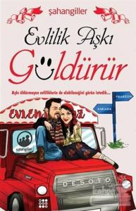 Evlilik Aşkı Güldürür