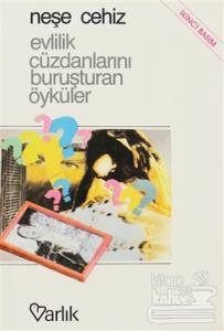 Evlilik Cüzdanlarını Buruşturan Öyküler