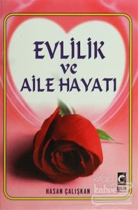 Evlilik ve Aile Hayatı (Ciltli)