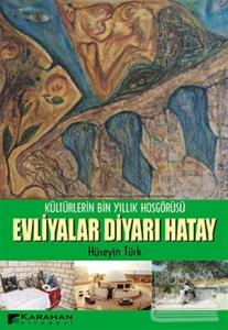 Evliyalar Diyarı Hatay