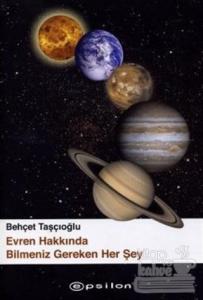 Evren Hakkında Bilmeniz Gereken Her Şey