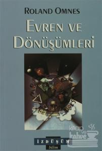 Evren ve Dönüşümleri