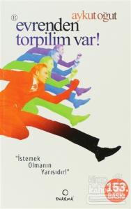 Evrenden Torpilim Var