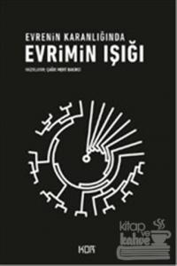 Evrimin Işığı : Evrenin Karanlığında