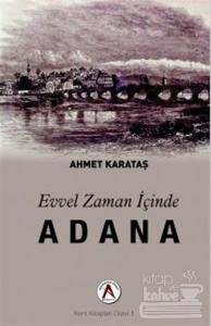 Evvel Zaman İçinde Adana