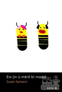 Ew Jin ü Mere Bi Maske