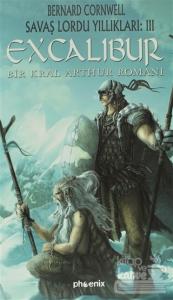 Excalibur - Savaş Lordu Yıllıkları: 3