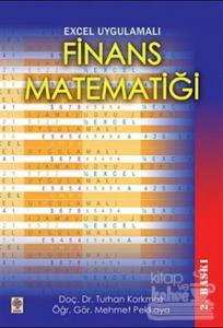 Excel Uygulamalı Finans Matematiği