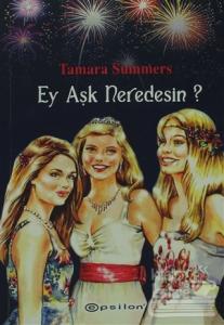Ey Aşk Neredesin?