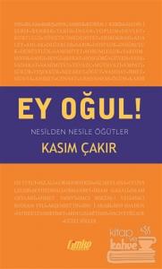 Ey Oğul!