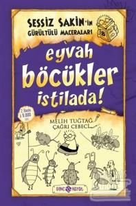 Eyvah Böcükler İstilada! (Ciltli)