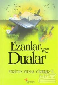 Ezanlar ve Dualar