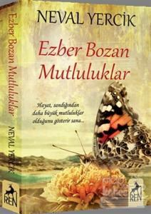 Ezber Bozan Mutluluklar