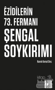 Ezidilerin 73. Fermanı Şengal Soykırımı
