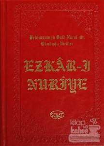 Ezkar-ı Nuriye (Eser Kodu: 1030) (Ciltli)