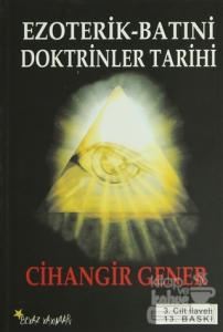 Ezoterik - Batıni Doktrinler Tarihi
