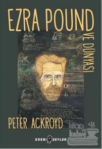 Ezra Pound ve Dünyası