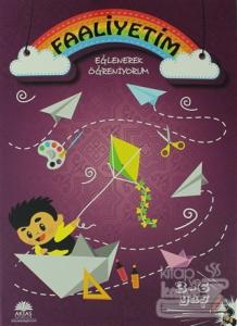 Faaliyetim - Eğlenerek Öğreniyorum