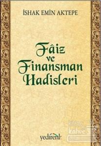 Faiz ve Finansman Hadisleri