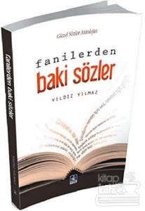 Fanilerden Baki Sözler