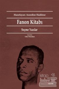 Fanon Kitabı: Seçme Yazılar