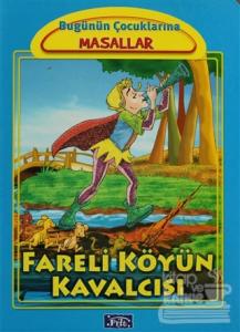 Fareli Köyün Kavalcısı (Ciltli)