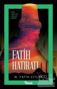 Fatih Hatıratı