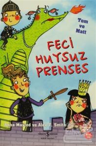 Feci Huysuz Prenses