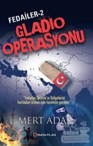 Fedailer - 2: Gladio Operasyonu