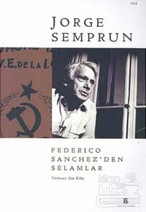 Federico Sanchez'den Selamlar