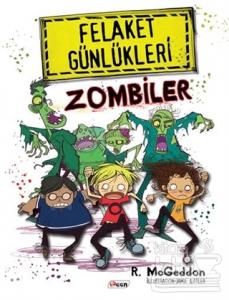 Felaket Günlükleri - Zombiler (Ciltli)