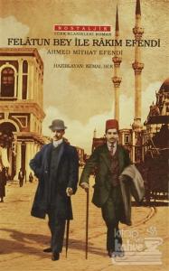 Felatun Bey ile Rakım Efendi