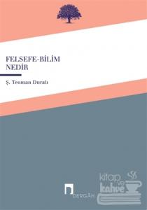Felsefe - Bilim Nedir