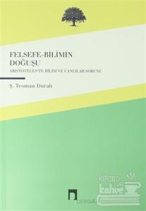 Felsefe-Bilimin Doğuşu