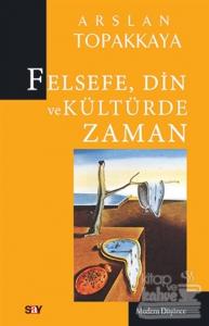Felsefe, Din ve Kültürde Zaman