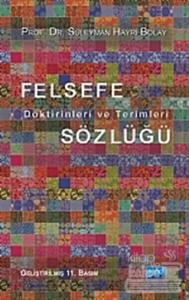 Felsefe Doktrinleri ve Terimleri Sözlüğü