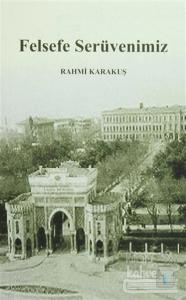 Felsefe Serüvenimiz