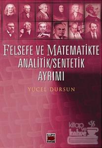 Felsefe ve Matematikte Analitik - Sentetik Ayrımı
