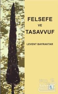 Felsefe ve Tasavvuf