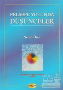 Felsefe Yolunda Düşünceler