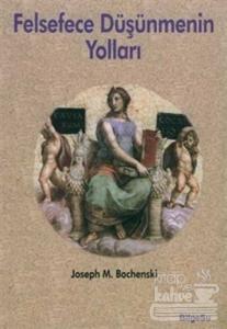 Felsefece Düşünmenin Yolları