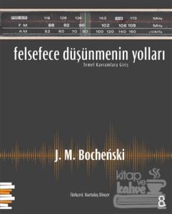 Felsefece Düşünmenin Yolları