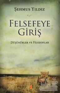 Felsefeye Giriş