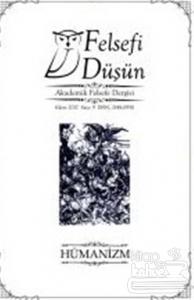 Felsefi Düşün Akademik Felsefe Dergisi Sayı: 9 Ekim 2017